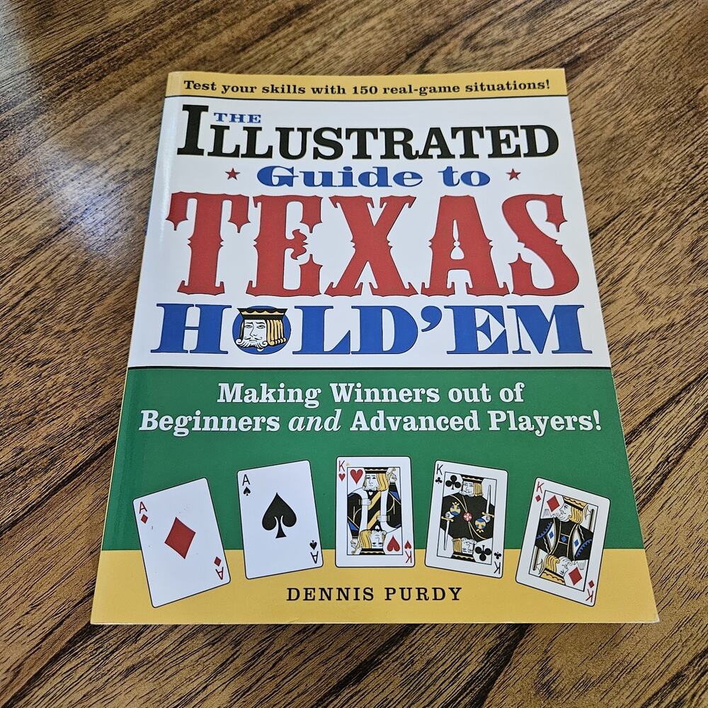 The Illustrated Guide to Texas Hold'em - Paperback Book Dennis Purdy Poker